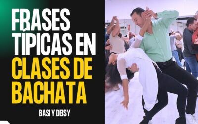 Frases Típicas en Clases de Bachata