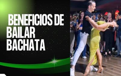 Beneficios de Bailar Bachata