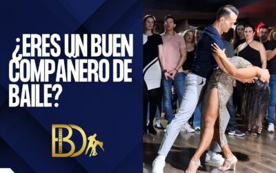 Lo Que Te Hace un Buen Compañero de Baile